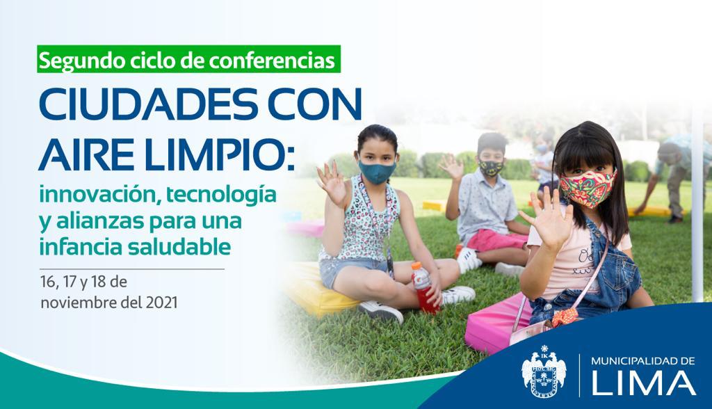 Día Internacional del Aire Puro: MML organiza segundo ciclo de conferencias “Ciudades con aire limpio”